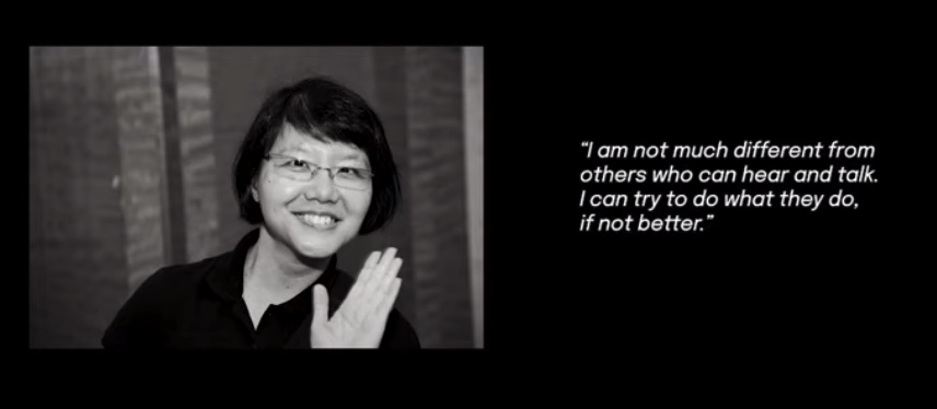The graphic shows a black and white photo of Ms Tan Keng Ying, which is smiling and waving. She has a short cropped hairstyle and wears glasses. The text is one of her quotations: "I am not much different from others who can hear and talk. I can try to do what they do, if not better."